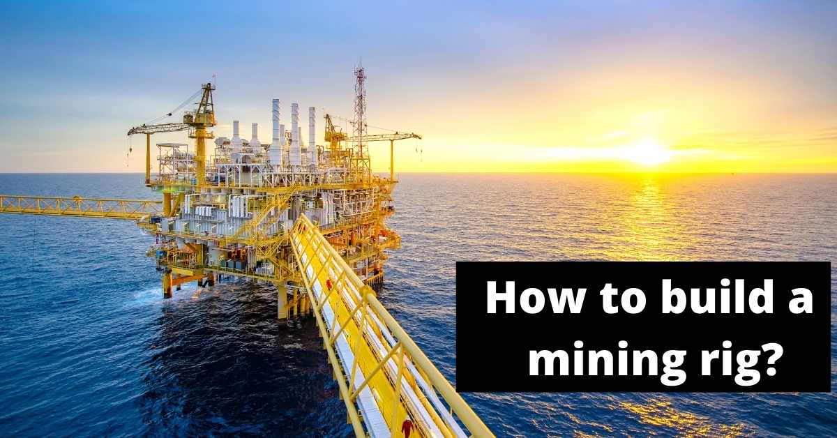 How to build a mining rig